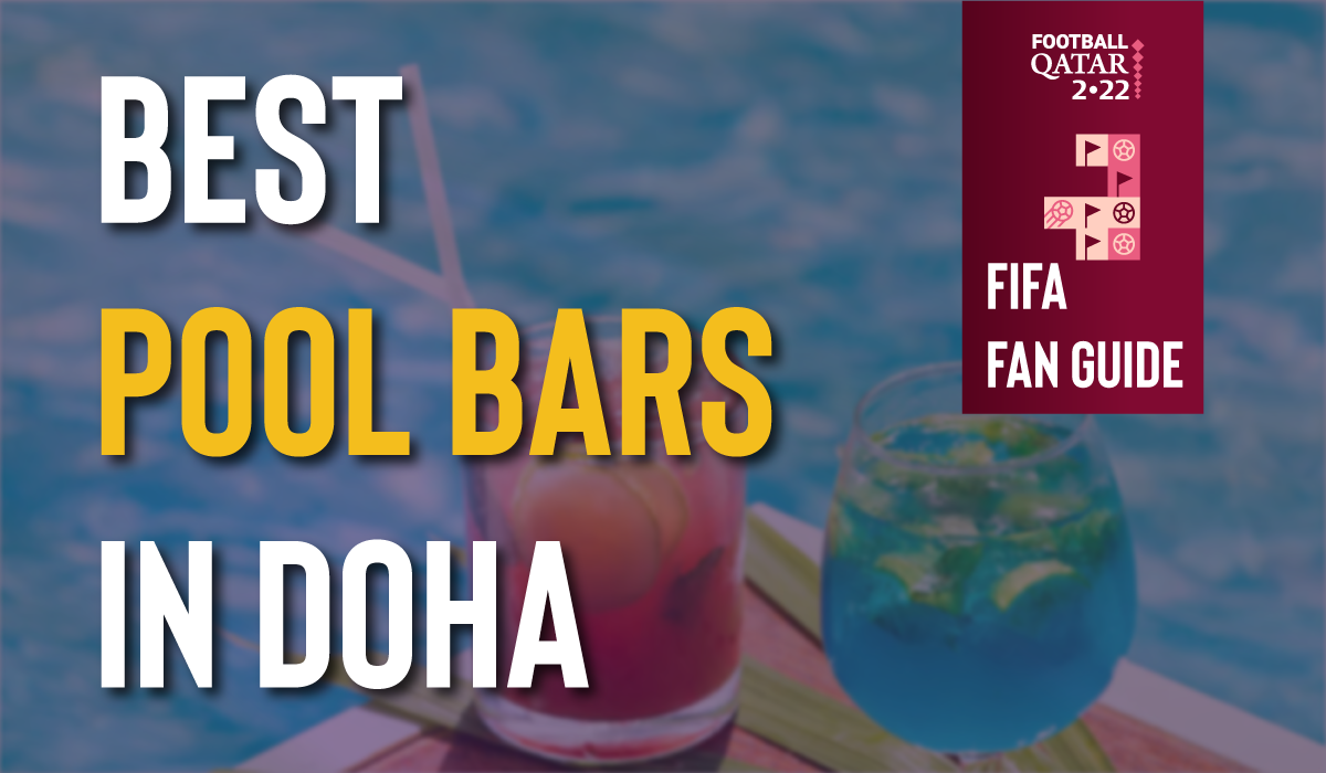 Best Pool Bars In Doha